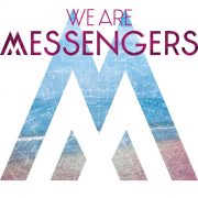 We Are Messengers